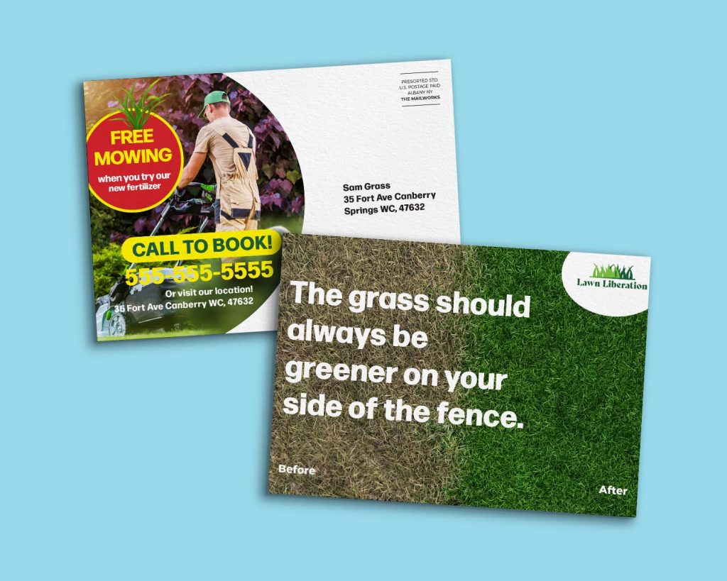 Mockup image of a postcard for a lawn care business specializing in fertilizing. On the front it shows an image of grass with one side being greener and the other side not so green. There's an offer for a free mowing if you purchase their new fertilizer, with an image of someone pushing a lawn mower. 